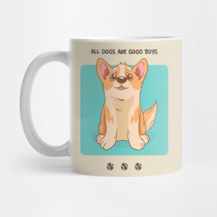 all dogs are good boys Mug